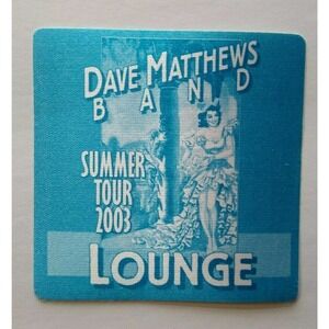 Dave Matthews Band Backstage Pass Original 2003 Summer Concert Tour Blue Lounge